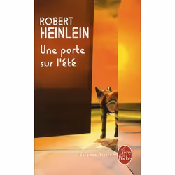 ISBN Une Porte Sur L'Ete, Science Fiction, Français, Livre broché