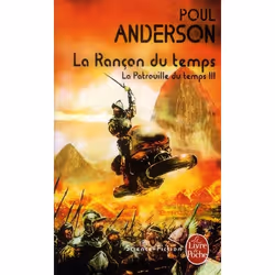 ISBN La Patrouille Du Temps T.3 : La Rancon Du Temps, Science Fiction, Français, Livre broché