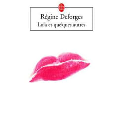 Lola et quelques autres