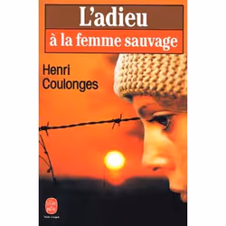 ISBN L'Adieu A La Femme Sauvage, Romance, Français, Livre broché