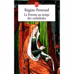 ISBN La Femme Au Temps Des Cathedrales, histoire, Français
