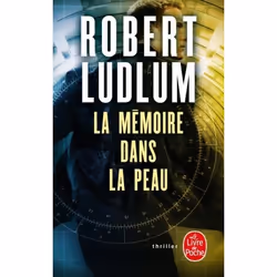 ISBN La Mémoire dans la peau, Thrillers, Français, 672 pages