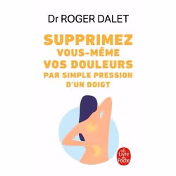 ISBN Supprimez vos douleurs par simple pression des doigts, Santé, esprit et corps, Français, 160 pages