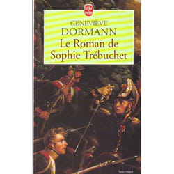 Le Roman de Sophie Trébuchet