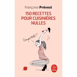 ISBN 150 recettes pour cuisinières nulles, Cooking, Français, 256 pages
