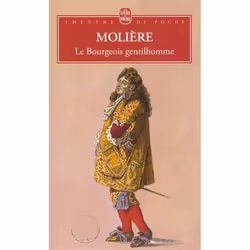 ISBN Le Bourgeois Gentilhomme, Romance, Français, Livre broché