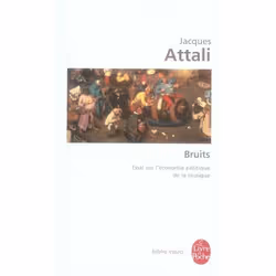 ISBN Bruits; Essai Sur L'Economie Politique De La Musique, philosophie, Français, Livre broché