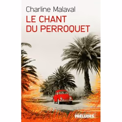 ISBN Le Chant du Perroquet, Roman, 320 pages