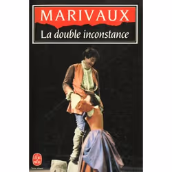 ISBN La Double Inconstance : Arlequin Poli Par L'Amour, histoire, Français, Livre broché