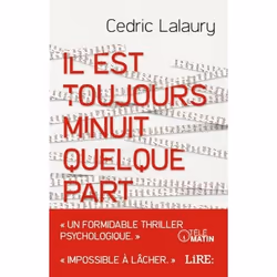 ISBN Il est toujours minuit quelque part, Roman, Français, 352 pages