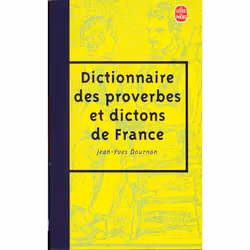 ISBN Le Dictionnaire Des Proverbes Et Des Dictons De France, Encyclopédie, Français