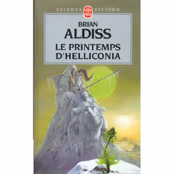 ISBN Le Printemps D'Helliconia, Science Fiction, Français, Livre broché