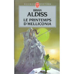 Le Printemps d'Helliconia (Cycle d'Helliconia, Tome 1)