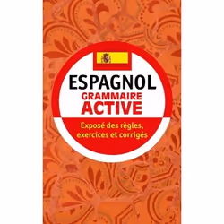 ISBN Grammaire active de l'espagnol, Espagnol, 512 pages