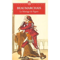 La folle journée ou Le mariage de Figaro (Poche)