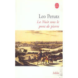 La Nuit sous le pont de pierre (Poche)