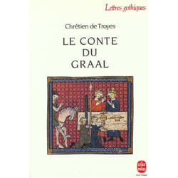 Le conte du Graal ou Le roman de Perceval (Poche)