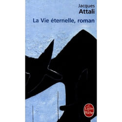 La vie éternelle, roman
