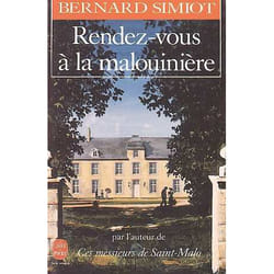Rendez-vous à la Malouinière (Ces Messieurs de Saint-Malo, Tome 3) (Poche)