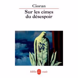 ISBN Sur Les Cimes Du Desespoir, philosophie, Français