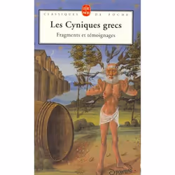 ISBN Les Cyniques Grecs; Fragments Et Temoignages, philosophie, Français