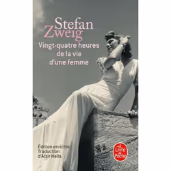 ISBN Vingt-quatre heures de la vie d'une femme, Novel, Français, 160 pages