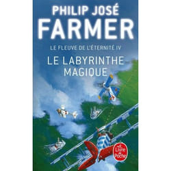 ISBN Le Labyrinthe magique (Le Fleuve de l'éternité, Tome 4) livre Science Fiction Français