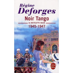 Noir tango (La Bicyclette bleue, Tome 4) - La Bicyclette bleue 1945-1947 (Poche)
