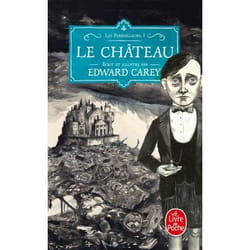 ISBN Le Château (Les Ferrailleurs, Tome 1) livre Roman Français