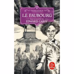 ISBN Le Faubourg (Les Ferrailleurs, Tome 2), Français, 416 pages
