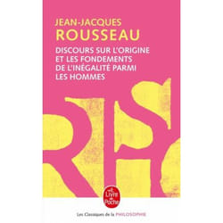 Discours sur l'origine et les fondements de l'inégalité parmi les hommes - précédé du Discours sur les sciences et les arts (Poche)