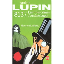 813 les trois crimes d'Arsène Lupin