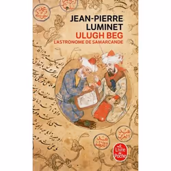ISBN Ulugh Beg - L'astronome de Samarcande, Roman, Français, 352 pages
