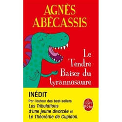 Le Livre de Poche LE TENDRE BAISER DU TYRANNOSAURE INEDIT livre Français Livre broché