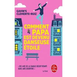 ISBN Comment Papa est devenu danseuse étoile livre Roman Français