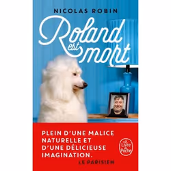 ISBN Roland est mort, Roman, Français, 224 pages
