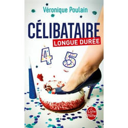 Célibataire longue durée (Poche)