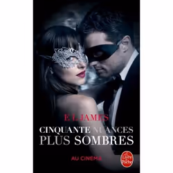 ISBN Cinquante nuances plus sombres (Cinquante nuances, Tome 2) - Edition film, Roman érotique, Français, 720 pages