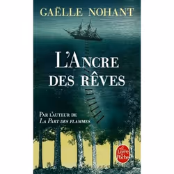 ISBN L'Ancre des rêves, Novel, Français, 336 pages