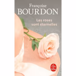 ISBN Les Roses sont éternelles, Roman, Français, 288 pages