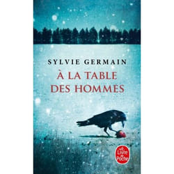 ISBN A la table des hommes livre Novel Français