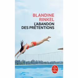 ISBN L'abandon des prétentions, Novel, Français, 216 pages