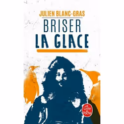 ISBN Briser la glace, Roman, Français, 192 pages