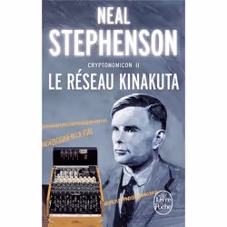 ISBN Cryptonomicon T.2 : Le Reseau Kinakuta, Science Fiction, Français, Livre broché