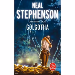 ISBN Golgotha (Cryptonomicon, Tome 3), Science Fiction, Français, 576 pages