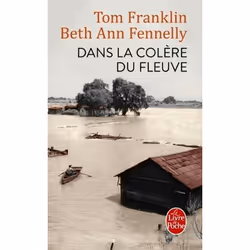 ISBN Dans la colère du fleuve, Novel, Français, 480 pages