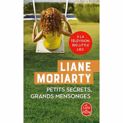 ISBN Petits secrets, grands mensonges, Novel, Français, 576 pages