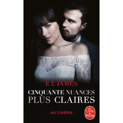 ISBN Cinquante nuances plus claires (Cinquante nuances, Tome 3) -Édition film, Français, 720 pages