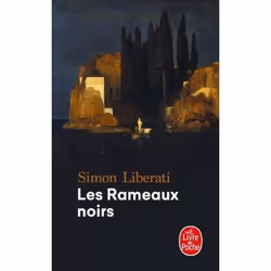 ISBN Les Rameaux noirs, Roman, Français, 240 pages