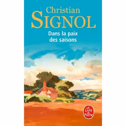 ISBN Dans la paix des saisons, Novel, Français, 240 pages